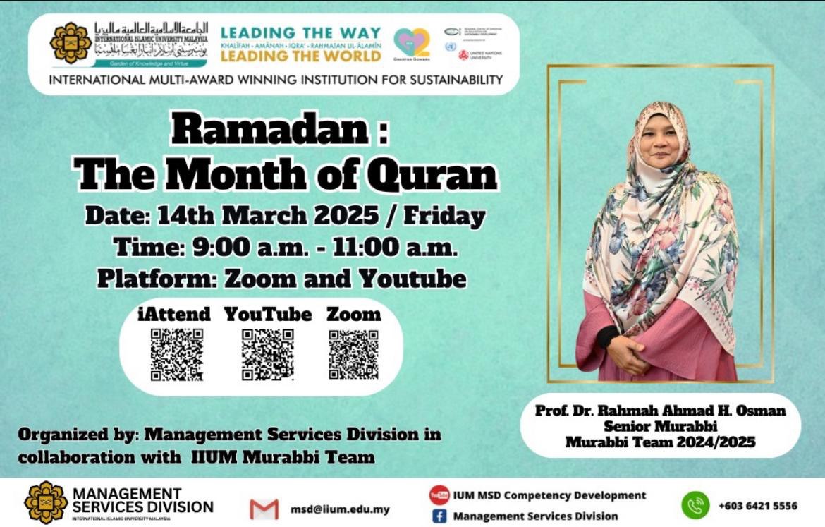 Ramadan Talk Series – “Ramadan:The Month of the Quran” by Prof. Dr. Rahmah Ahmad – 14th March 2025